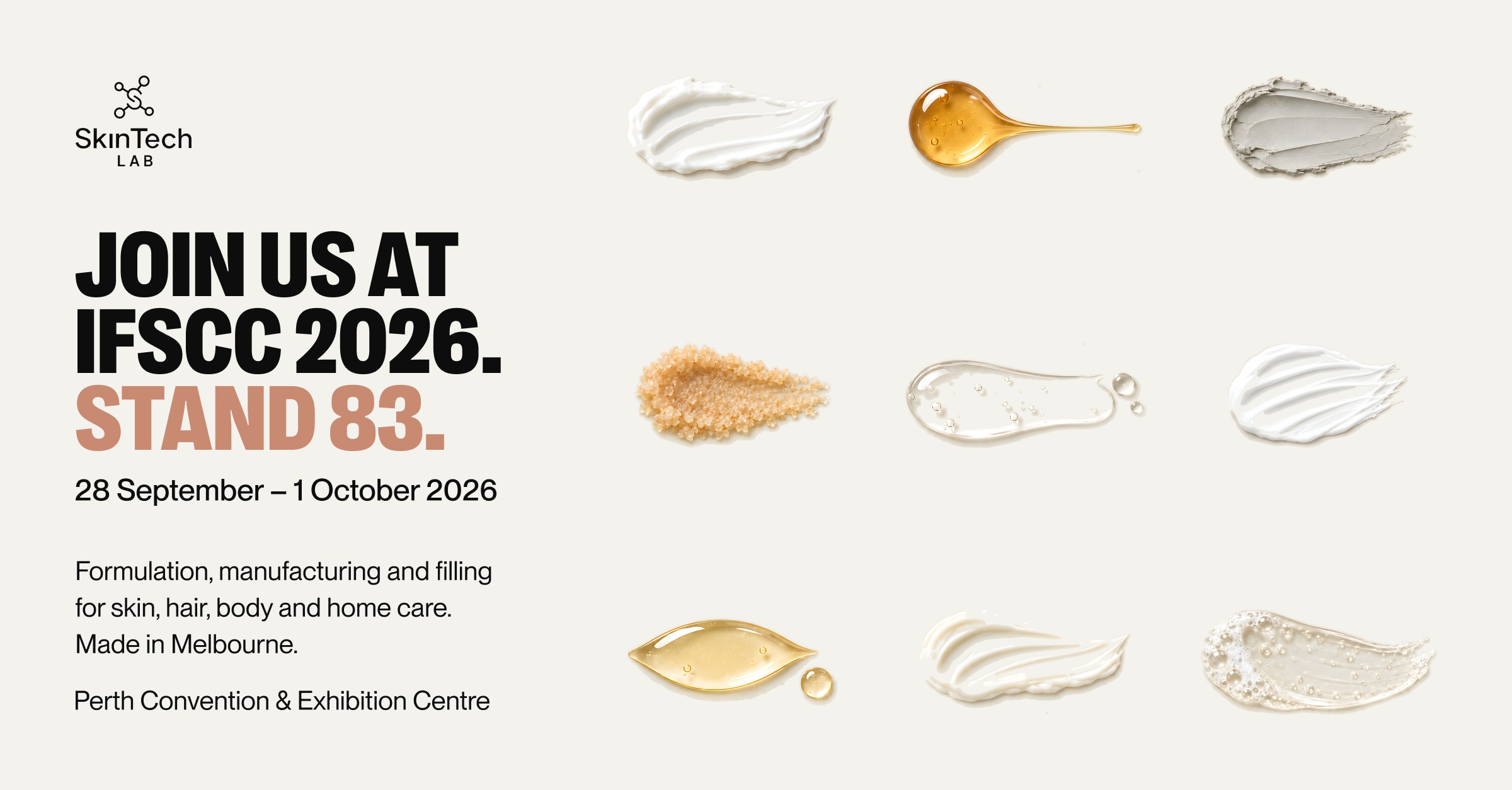 Nine cosmetic textures: creams, amber oils, clay, exfoliating grains and clear gels, from SkinTech Lab’s IFSCC campaign